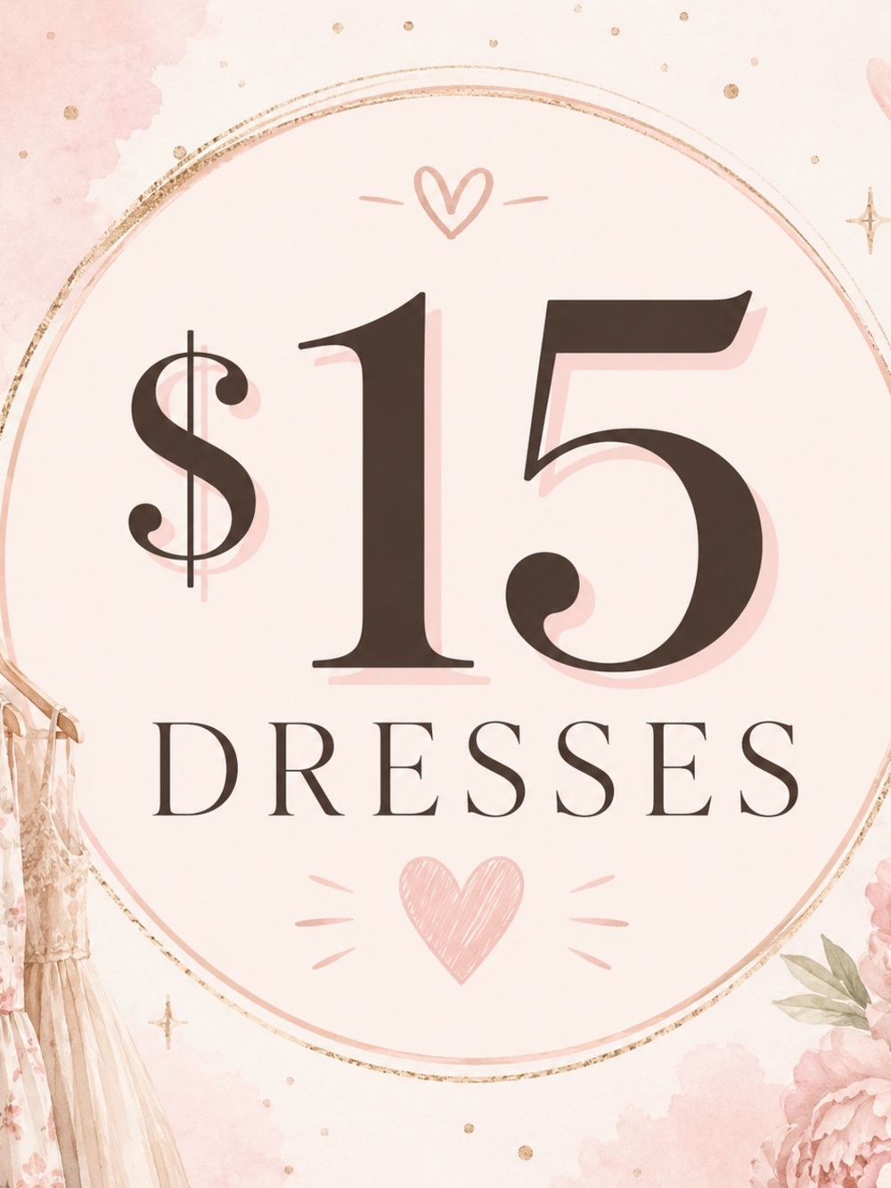 $15 Dresses!!!